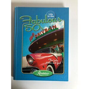 Life In The Fabulous 50s Hardcover Book By Reminisce
